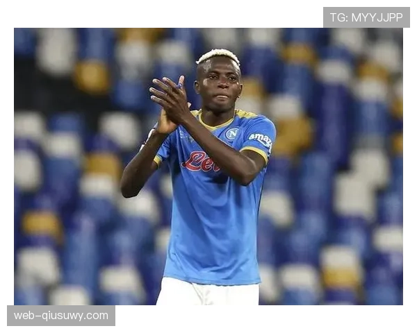 奥斯梅恩意甲冠军核心身份含金量解析